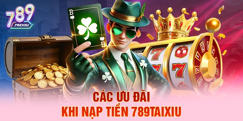 C&aacute;c ưu đ&atilde;i khi nạp tiền Win2888